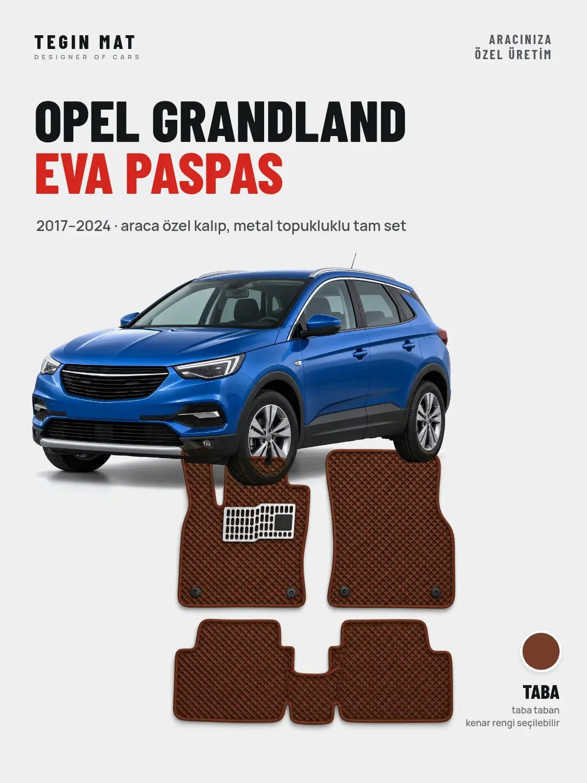 Opel Grandland EVA Oto Paspas Tam Set (2017–2024) Taba – Araca Özel Kalıp (1)