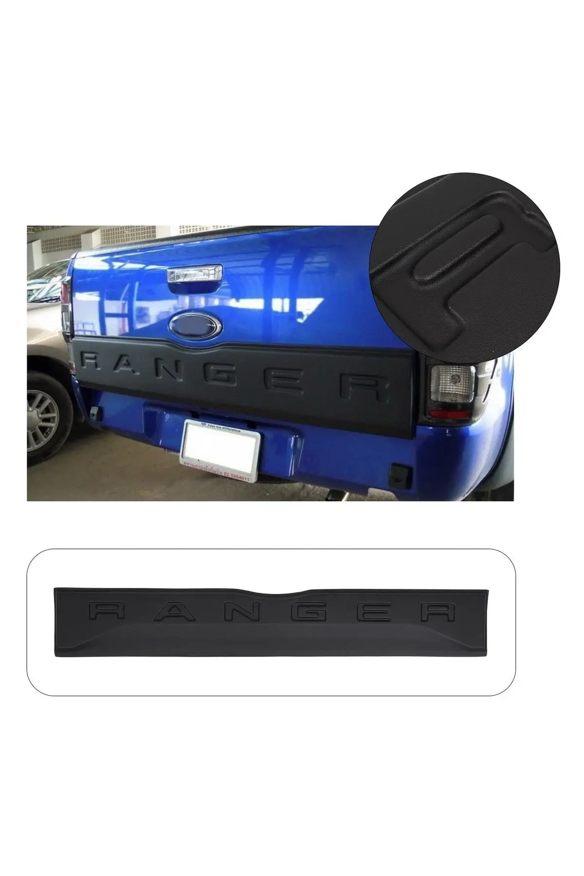 Ford Ranger 2015+ Dar Model RANGER Yazılı Uyumlu Arka Bagaj Kapağı Kaplaması 1 Parça ABS Mat (1)
