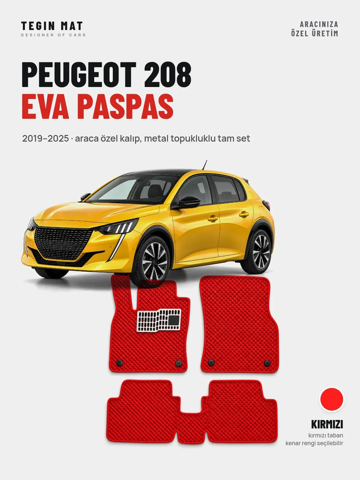 Peugeot 208 EVA Oto Paspas Tam Set (2019–2025) Kırmızı – Araca Özel Kalıp (1)