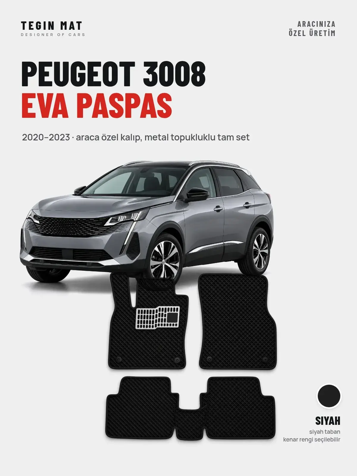 Peugeot 3008 EVA Oto Paspas Tam Set (2020–2023) Siyah – Araca Özel Kalıp (1)