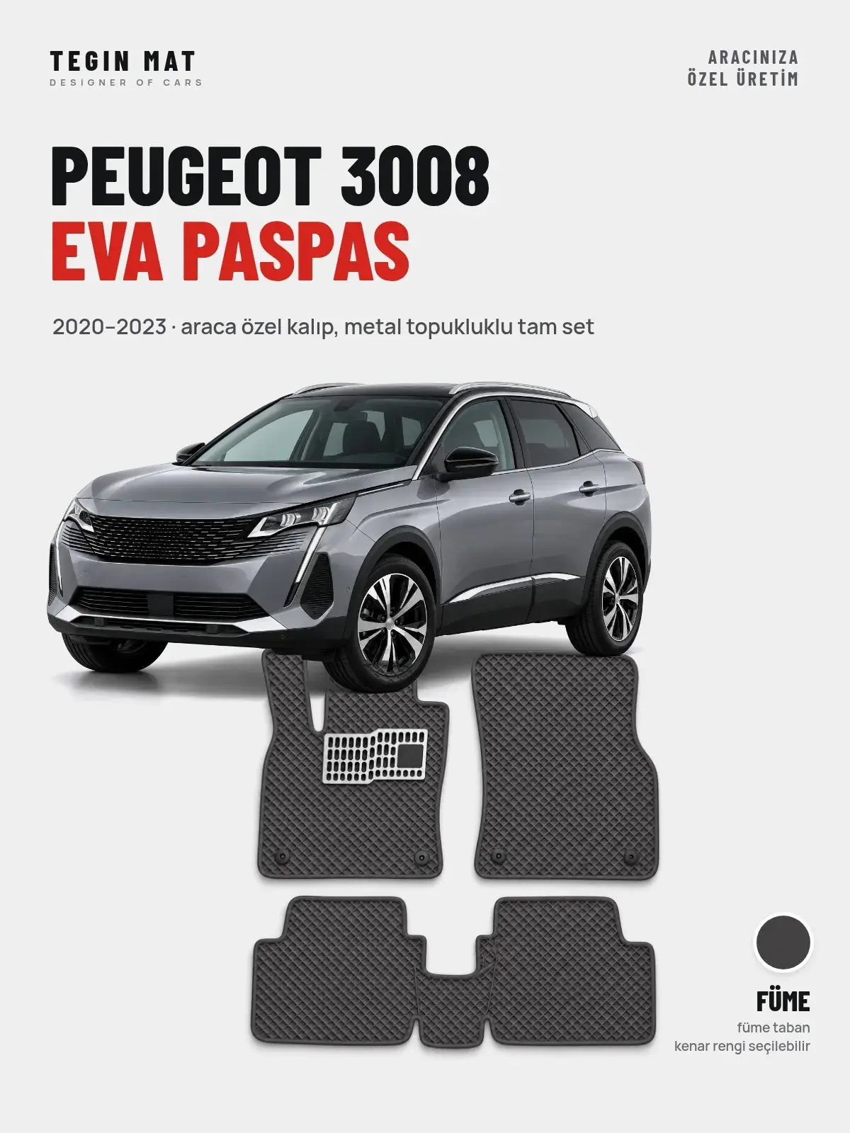 Peugeot 3008 EVA Oto Paspas Tam Set (2020–2023) Füme – Araca Özel Kalıp (1)