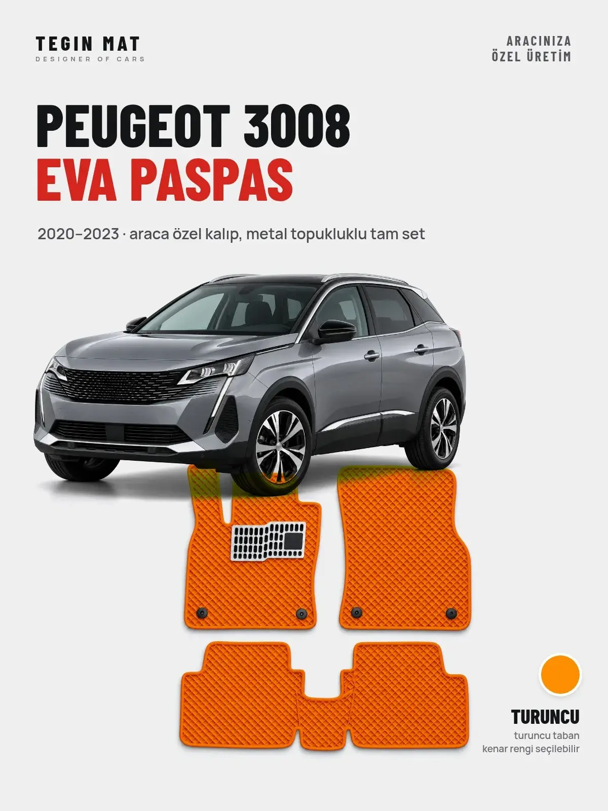 Peugeot 3008 EVA Oto Paspas Tam Set (2020–2023) Turuncu – Araca Özel Kalıp (1)