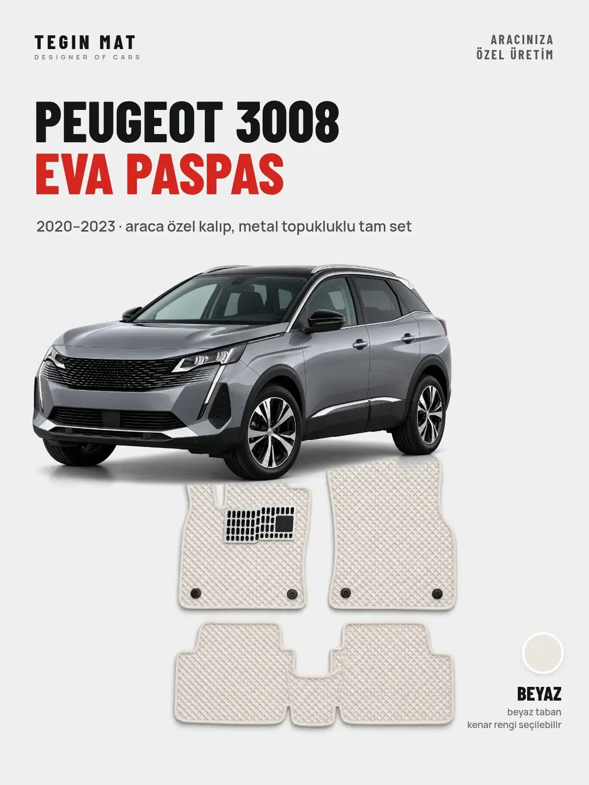 Peugeot 3008 EVA Oto Paspas Tam Set (2020–2023) Beyaz – Araca Özel Kalıp (1)