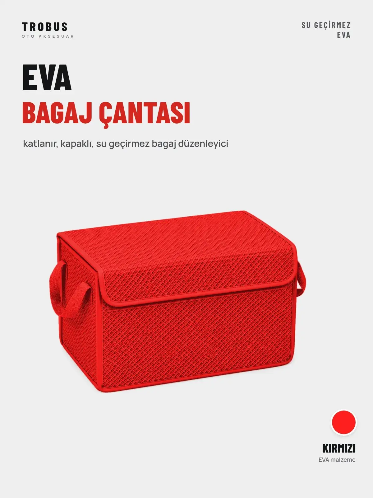 TROBUS EVA Bagaj Çantası Organizer – Katlanır, Kapaklı – Kırmızı (1)