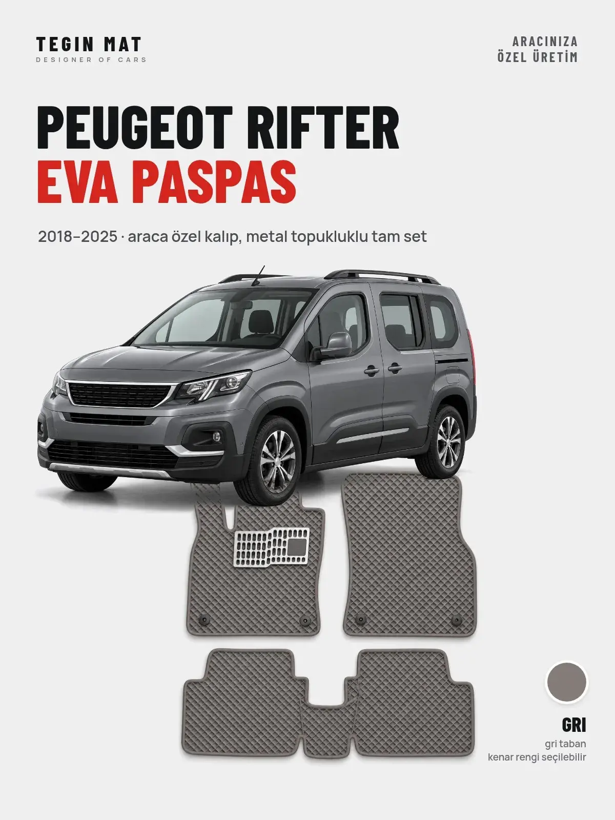 Peugeot Rifter EVA Oto Paspas Tam Set (2018–2025) Gri – Araca Özel Kalıp (1)