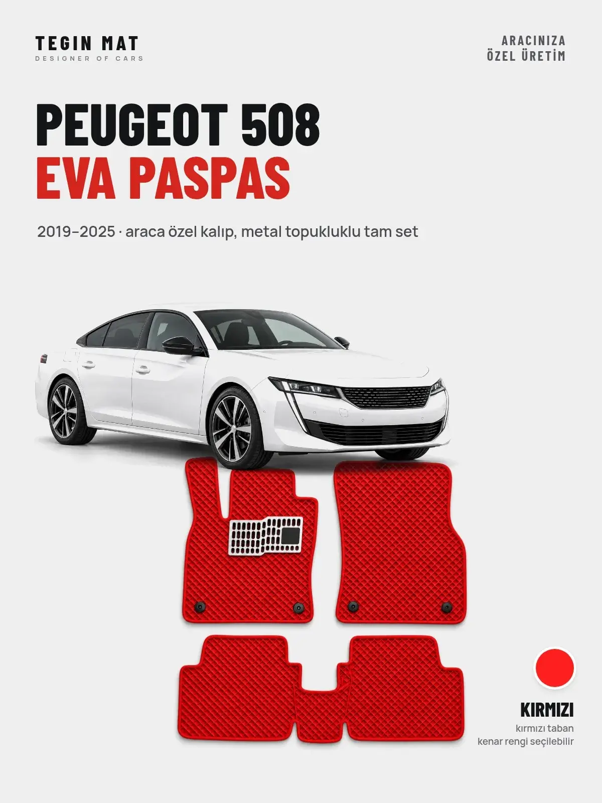 Peugeot 508 EVA Oto Paspas Tam Set (2019–2025) Kırmızı – Araca Özel Kalıp (1)