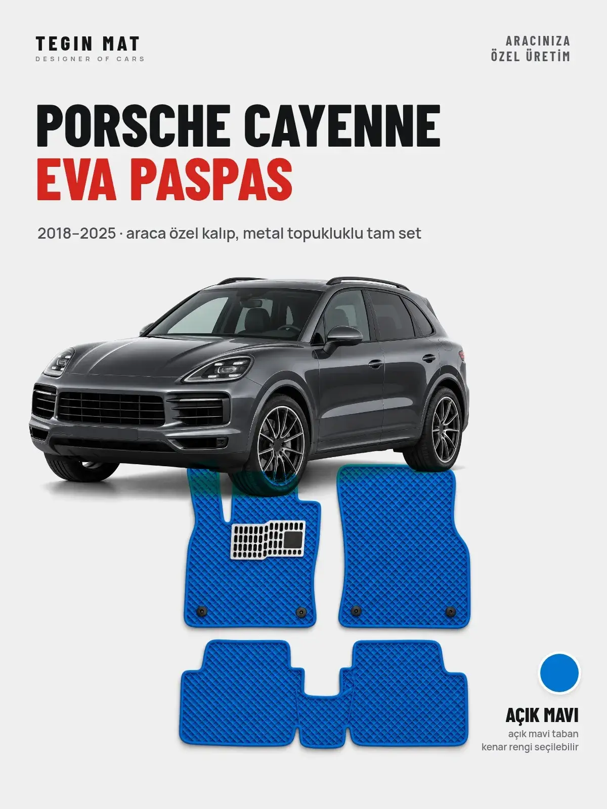 Porsche Cayenne EVA Oto Paspas Tam Set (2018–2025) Açık Mavi – Araca Özel Kalıp (1)