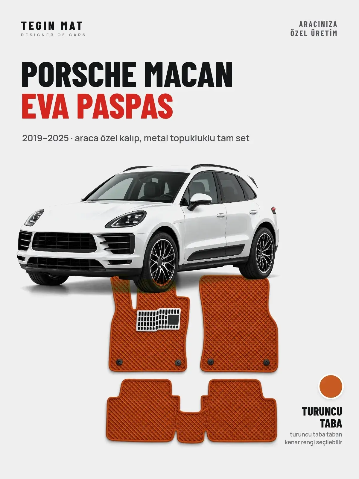 Porsche Macan EVA Oto Paspas Tam Set (2019–2025) Turuncu Taba – Araca Özel Kalıp (1)