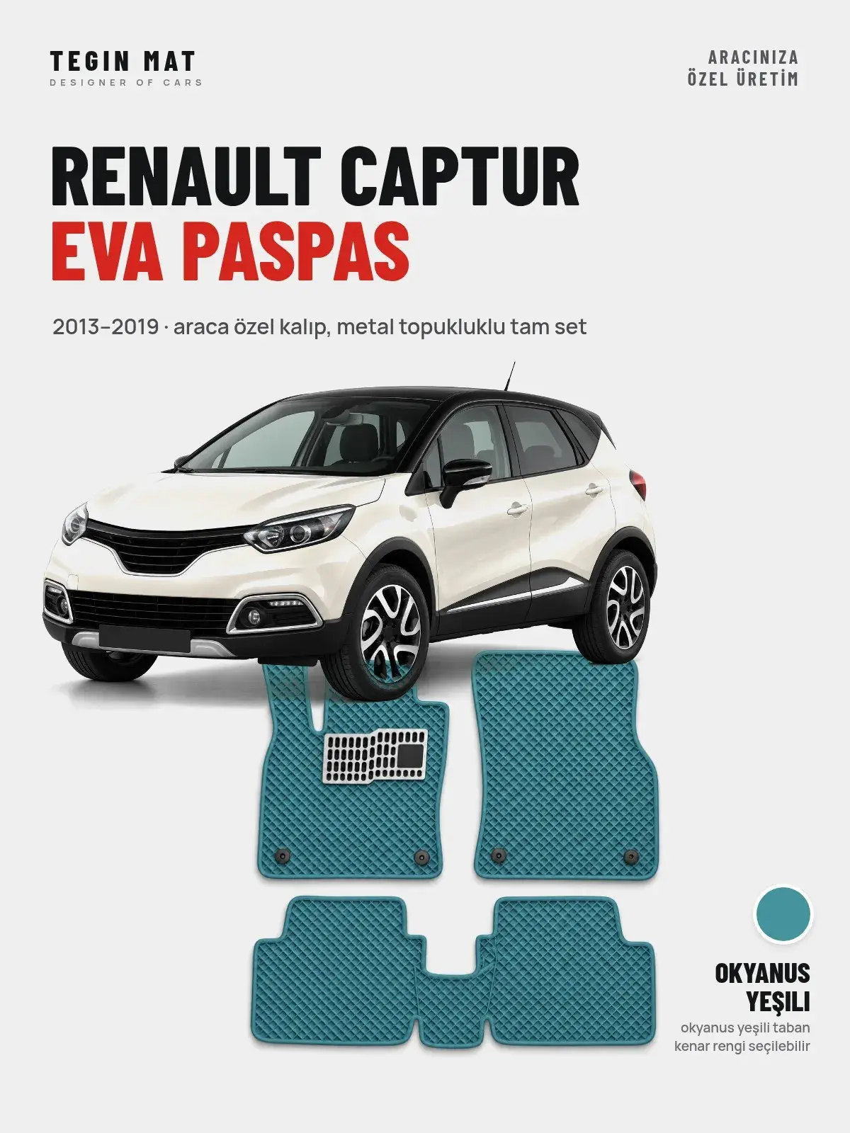 Renault Captur EVA Oto Paspas Tam Set (2013–2019) Okyanus Yeşili – Araca Özel Kalıp (1)