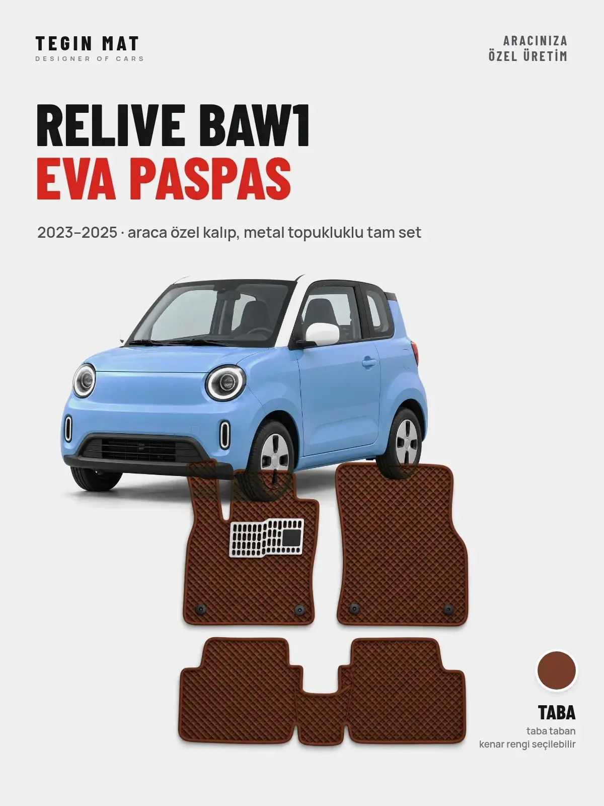 Relive BAW1 EVA Oto Paspas Tam Set (2023–2025) Taba – Araca Özel Kalıp (1)