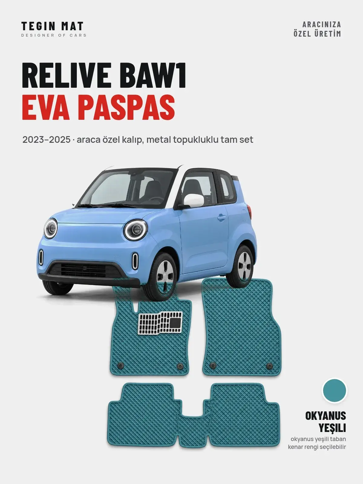 Relive BAW1 EVA Oto Paspas Tam Set (2023–2025) Okyanus Yeşili – Araca Özel Kalıp (1)