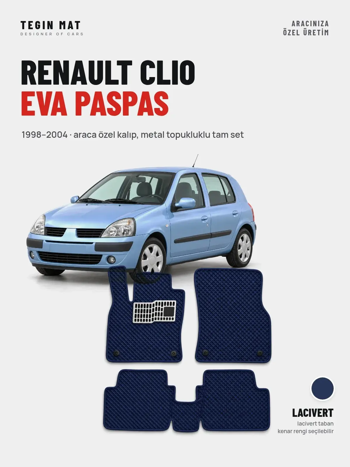 Renault Clio EVA Oto Paspas Tam Set (1998–2004) Lacivert – Araca Özel Kalıp (1)