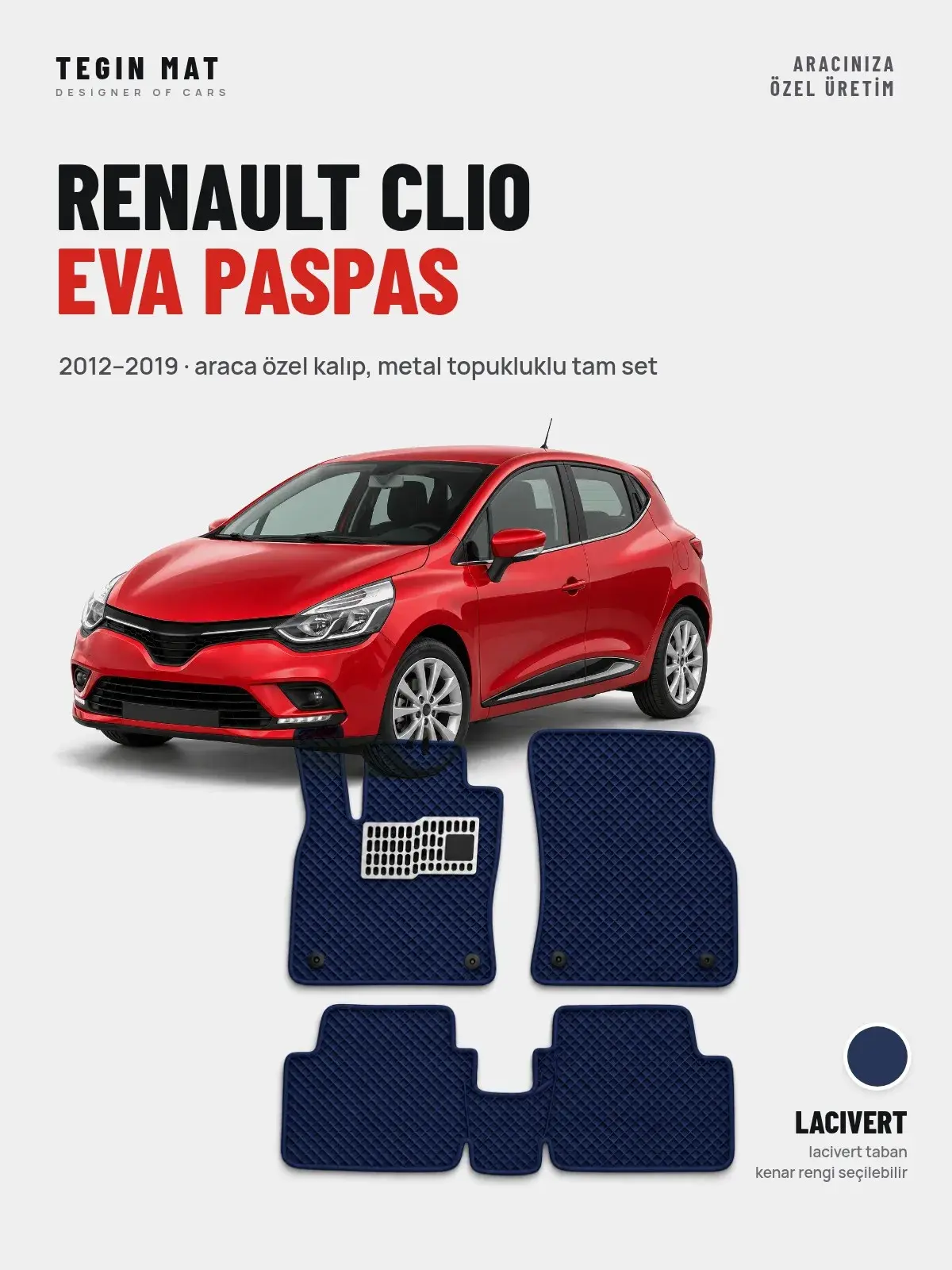 Renault Clio EVA Oto Paspas Tam Set (2012–2019) Lacivert – Araca Özel Kalıp (1)