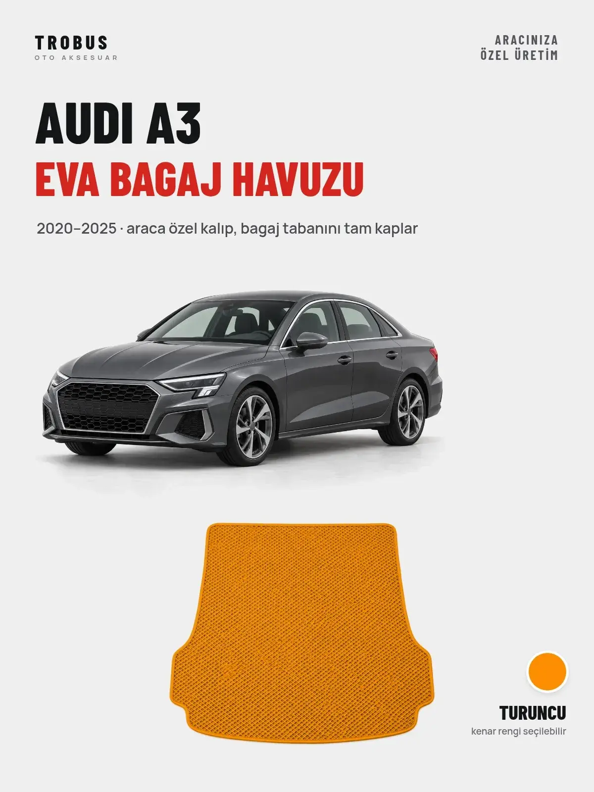 Audi A3 EVA Bagaj Havuzu (2020–2025) Turuncu – Araca Özel Kalıp (1)