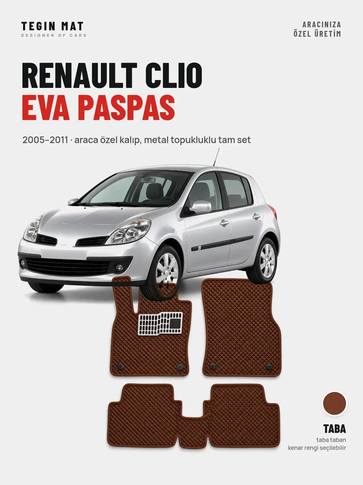 Renault Clio EVA Oto Paspas Tam Set (2005–2011) Taba – Araca Özel Kalıp (1)
