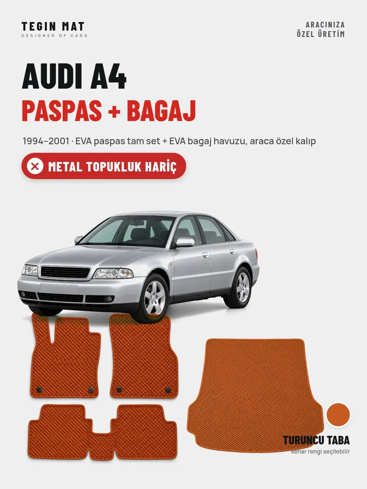 Audi A4 EVA Paspas + Bagaj Havuzu Seti (1994–2001) Turuncu Taba – Metal Topukluk Hariç (1)