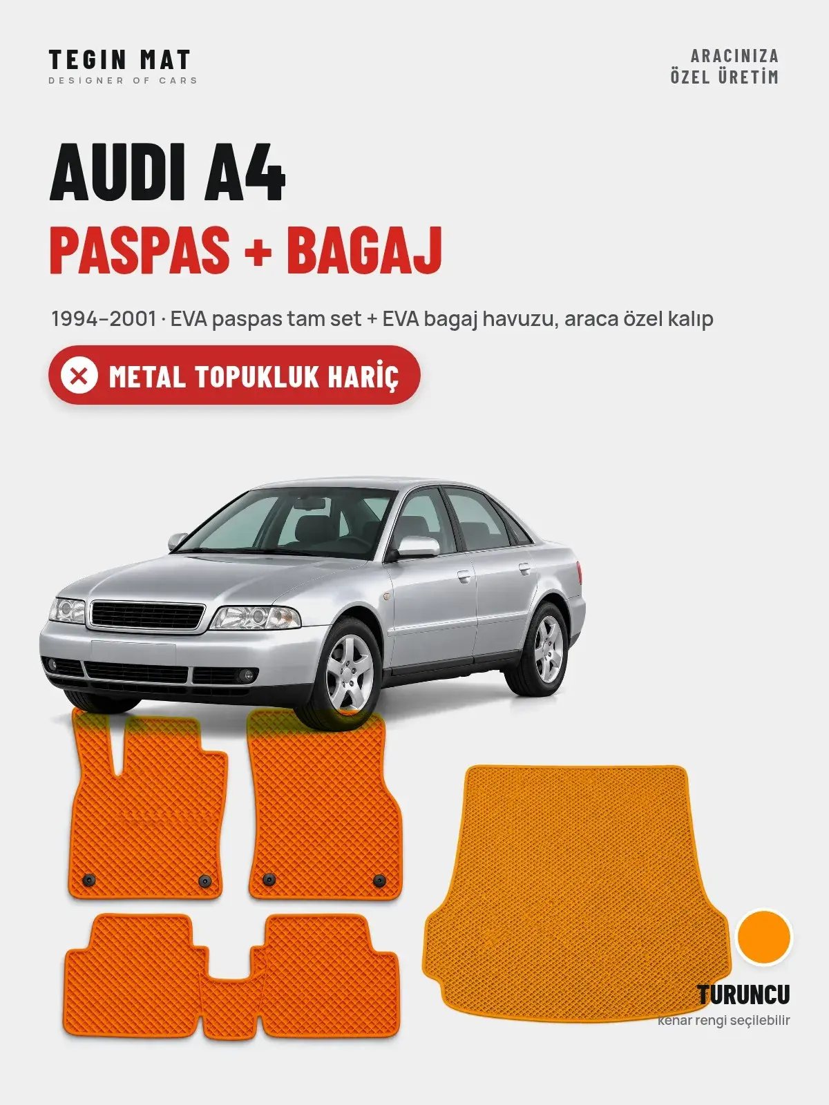 Audi A4 EVA Paspas + Bagaj Havuzu Seti (1994–2001) Turuncu – Metal Topukluk Hariç (1)