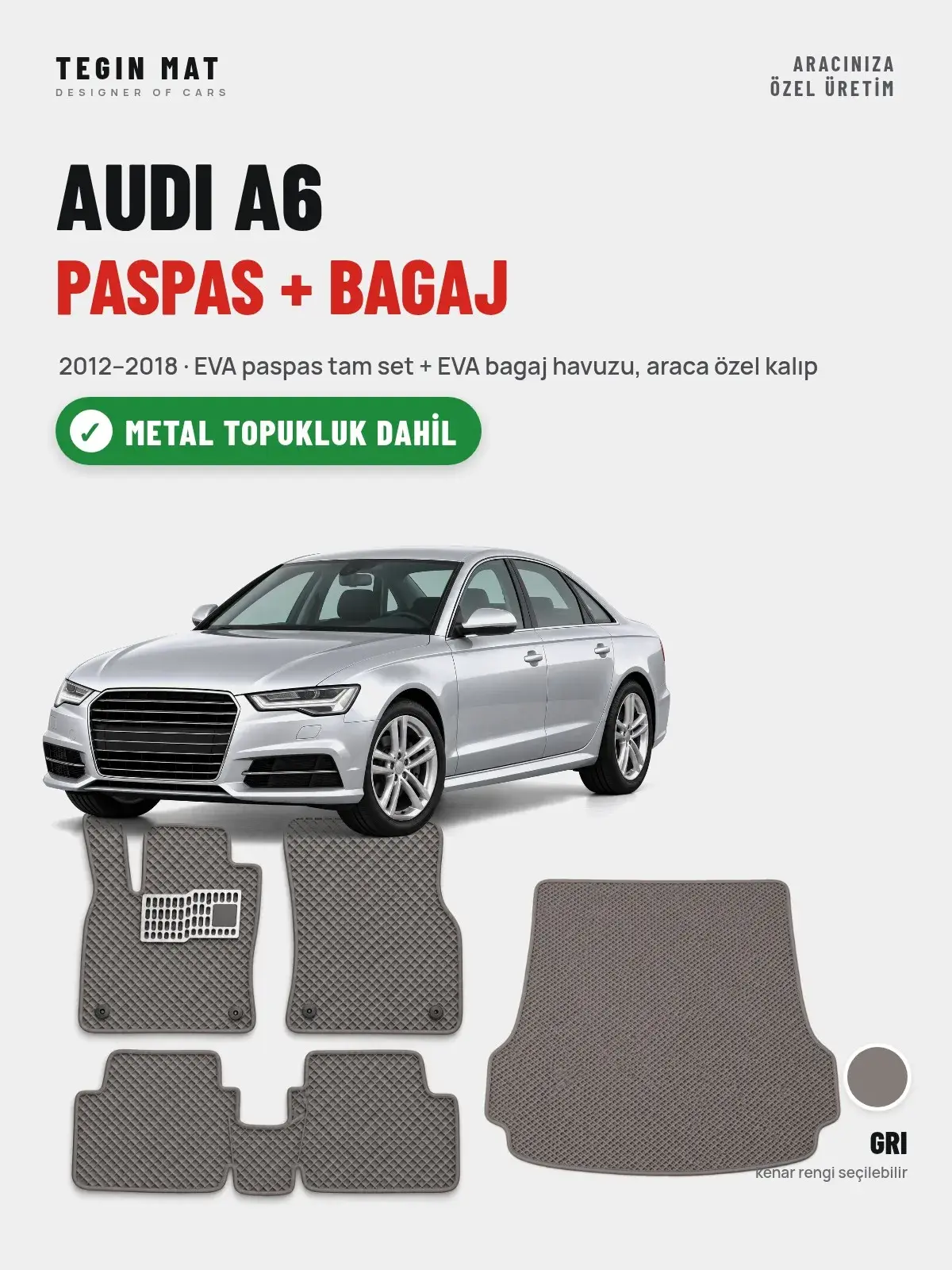 Audi A6 EVA Paspas + Bagaj Havuzu Seti (2012–2018) Gri – Metal Topukluk Dahil (1)