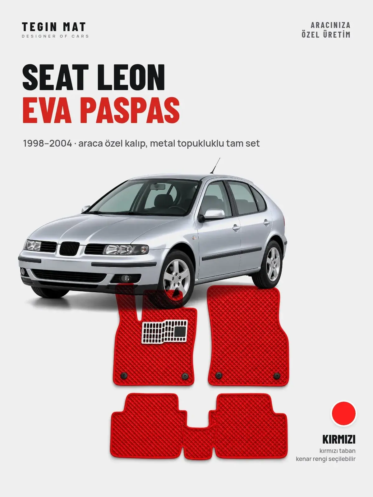 Seat Leon EVA Oto Paspas Tam Set (1998–2004) Kırmızı – Araca Özel Kalıp (1)