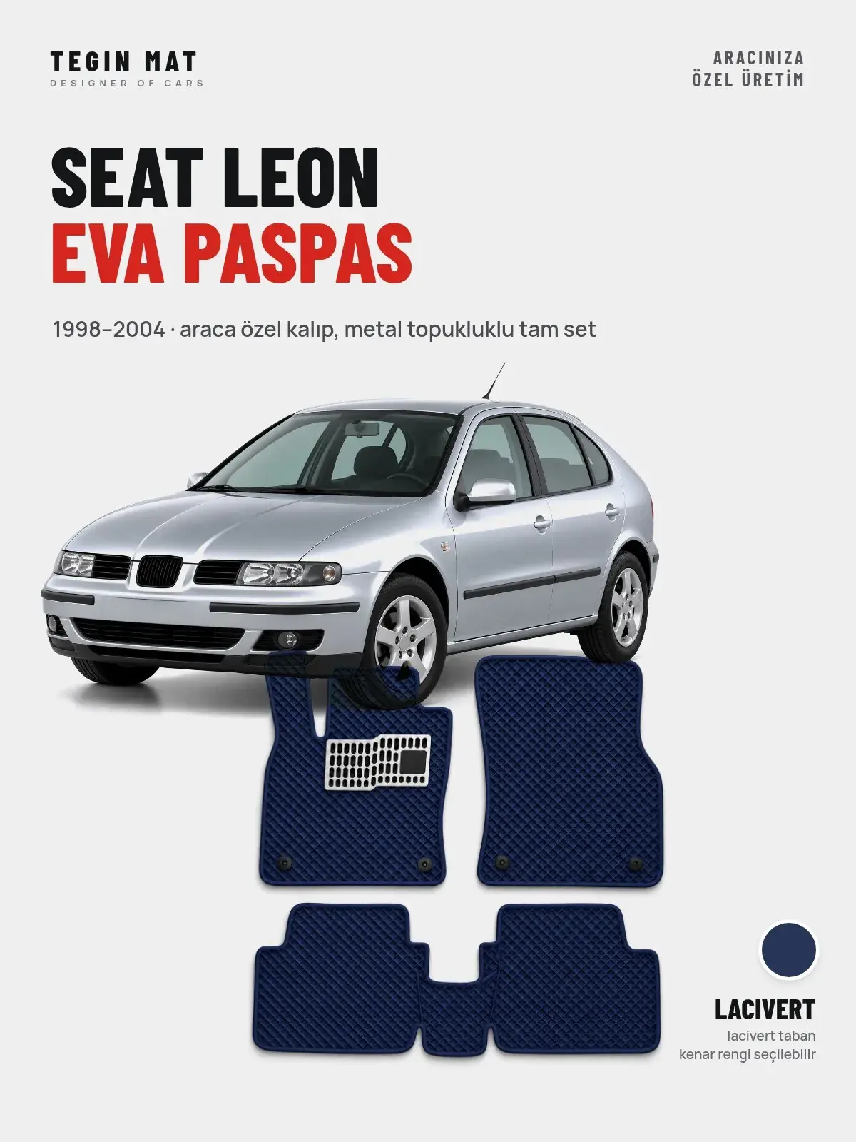 Seat Leon EVA Oto Paspas Tam Set (1998–2004) Lacivert – Araca Özel Kalıp (1)