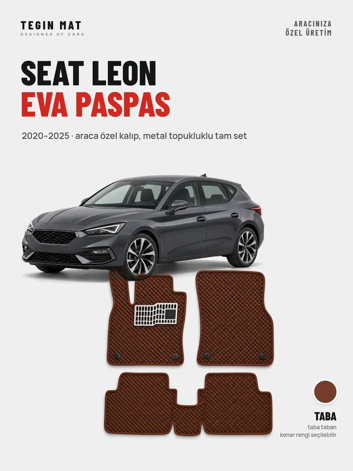 Seat Leon EVA Oto Paspas Tam Set (2020–2025) Taba – Araca Özel Kalıp (1)