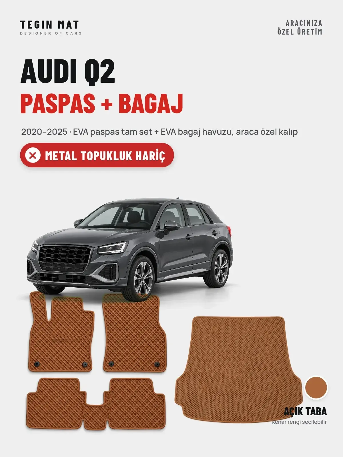Audi Q2 EVA Paspas + Bagaj Havuzu Seti (2020–2025) Açık Taba – Metal Topukluk Hariç (1)
