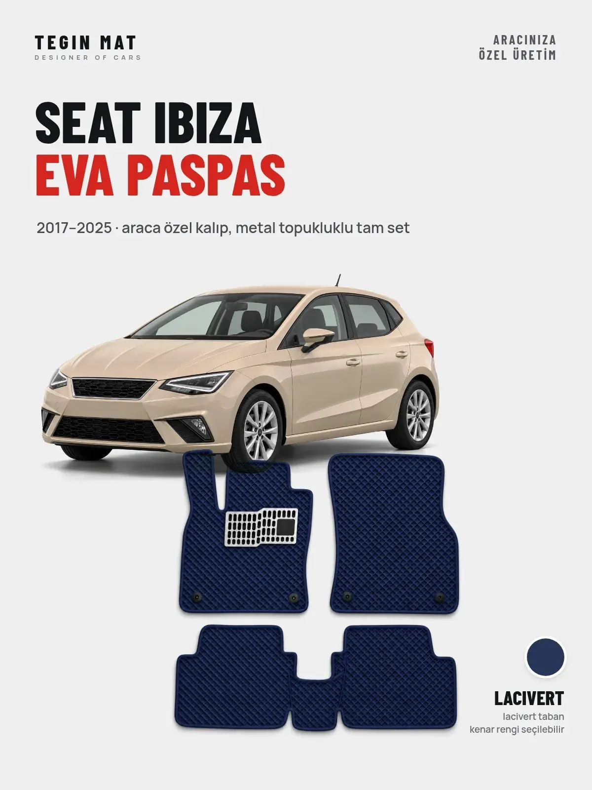 Seat Ibiza EVA Oto Paspas Tam Set (2017–2025) Lacivert – Araca Özel Kalıp (1)