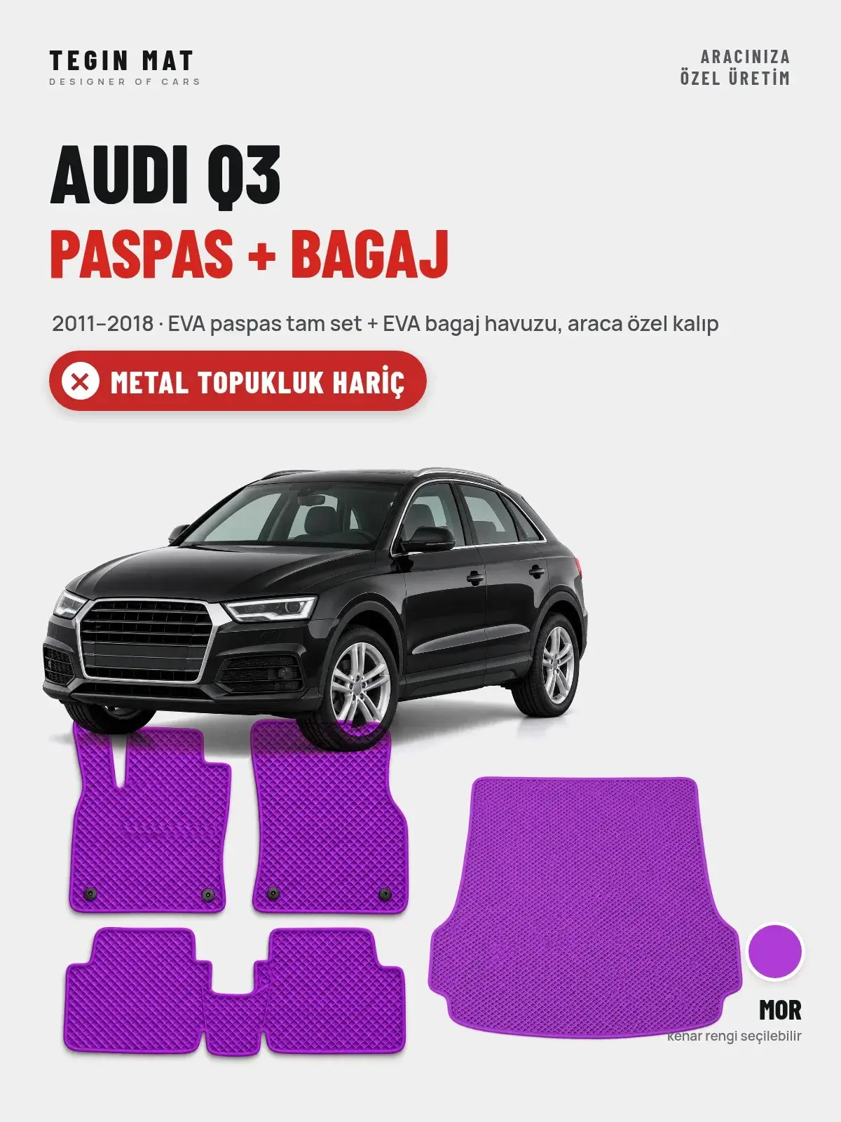 Audi Q3 EVA Paspas + Bagaj Havuzu Seti (2011–2018) Mor – Metal Topukluk Hariç (1)