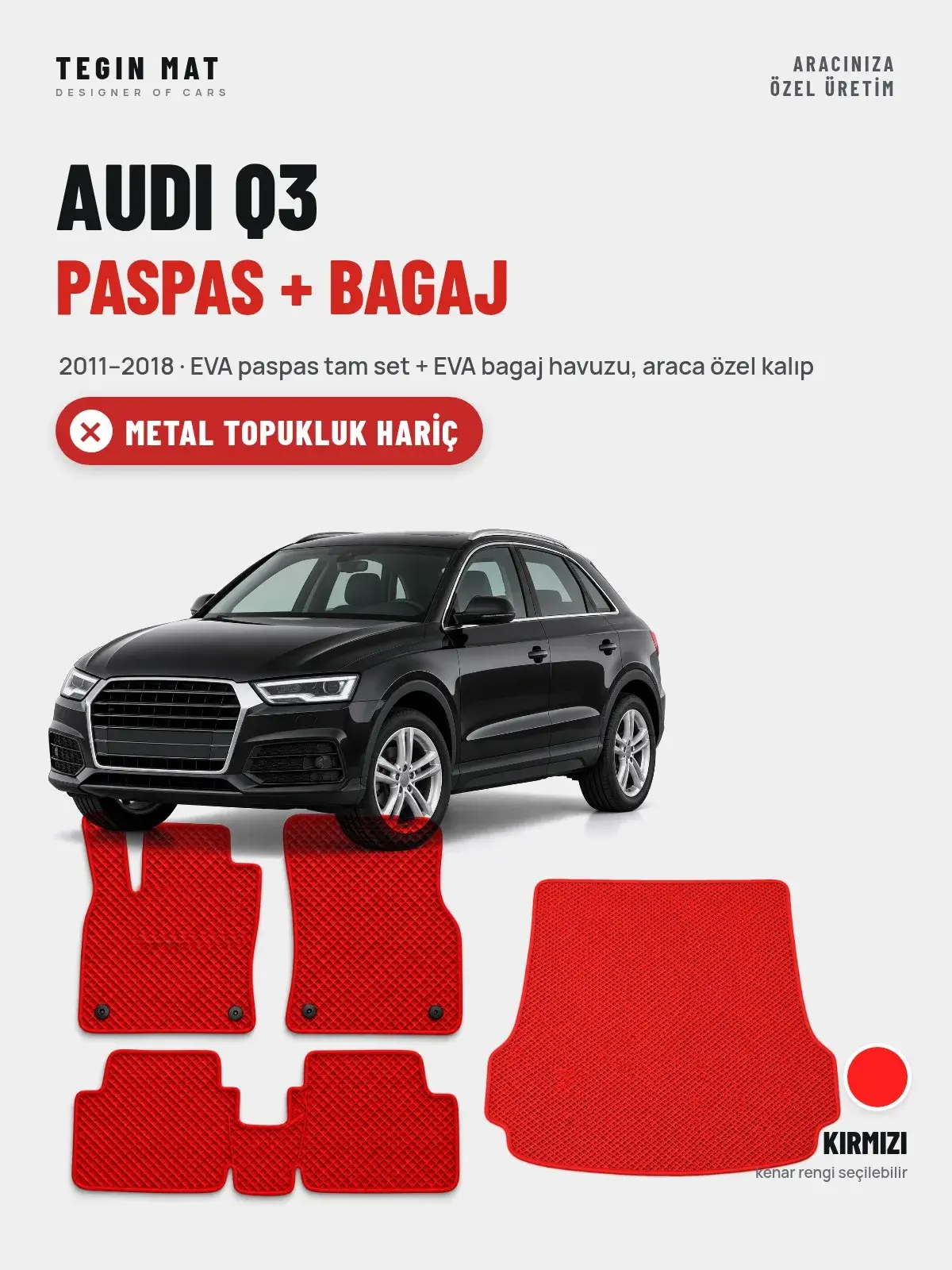 Audi Q3 EVA Paspas + Bagaj Havuzu Seti (2011–2018) Kırmızı – Metal Topukluk Hariç (1)