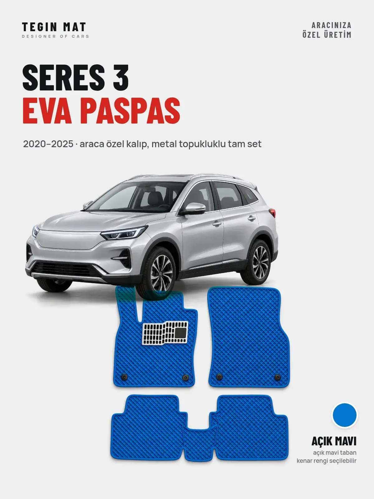 Seres 3 EVA Oto Paspas Tam Set (2020–2025) Açık Mavi – Araca Özel Kalıp (1)