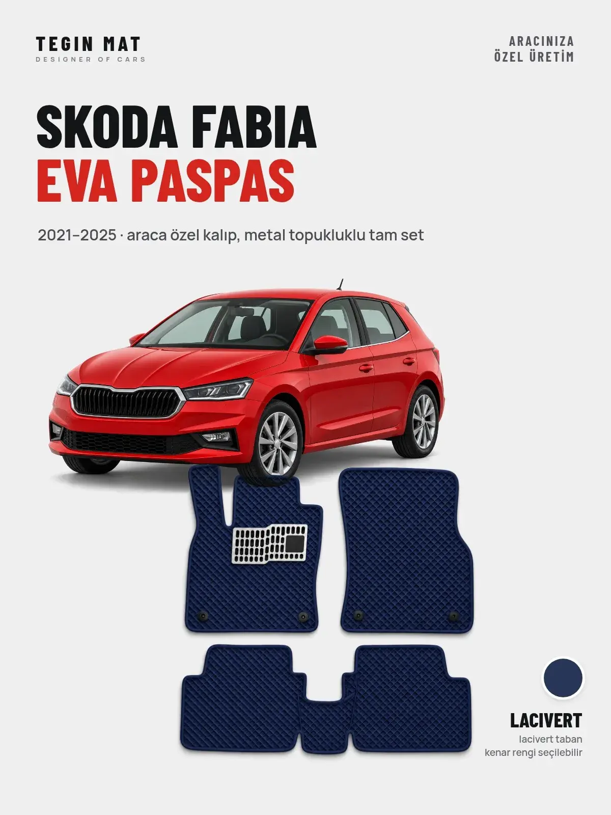 Skoda Fabia EVA Oto Paspas Tam Set (2021–2025) Lacivert – Araca Özel Kalıp (1)