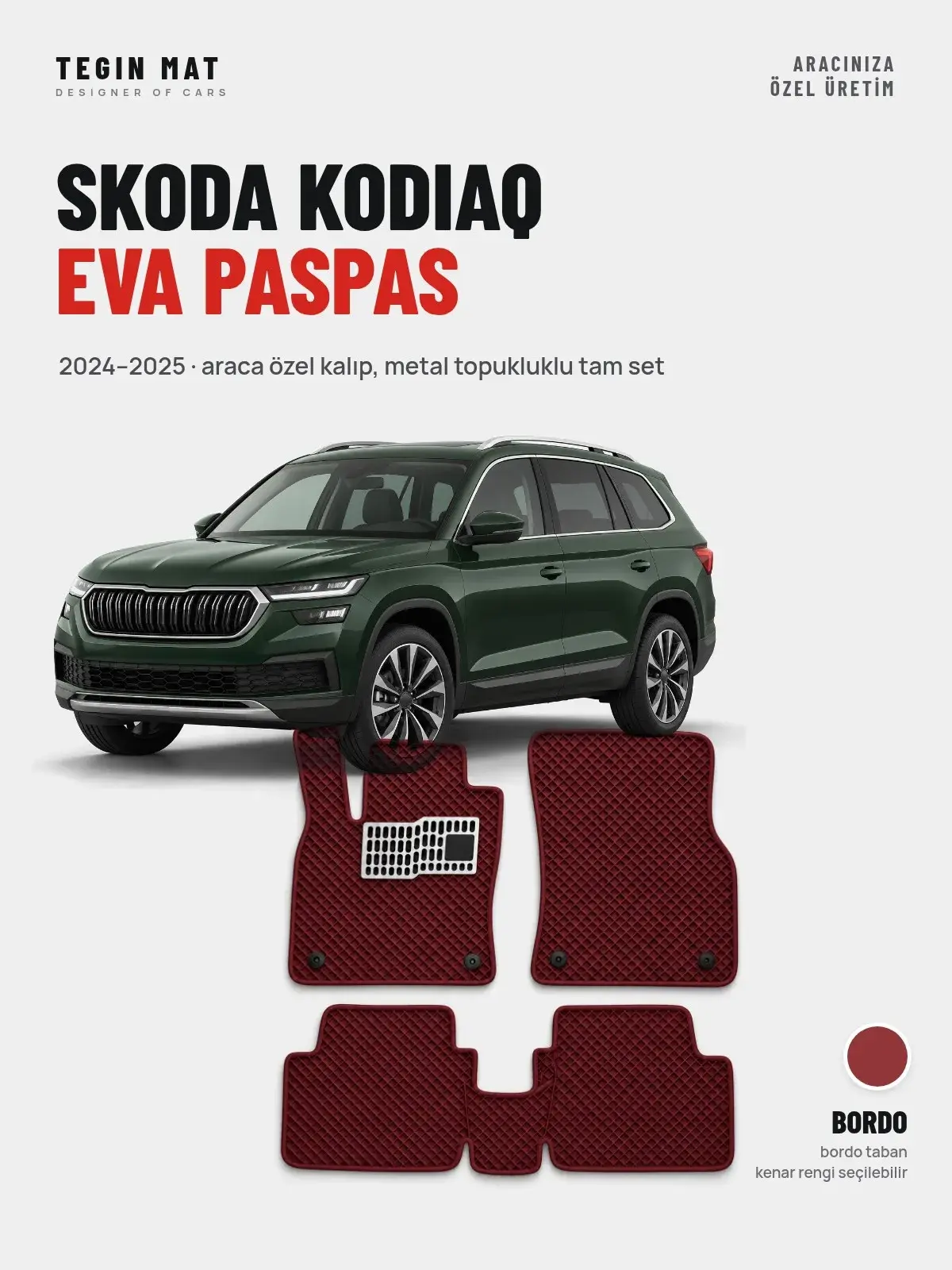 Skoda Kodiaq EVA Oto Paspas Tam Set (2024–2025) Bordo – Araca Özel Kalıp (1)