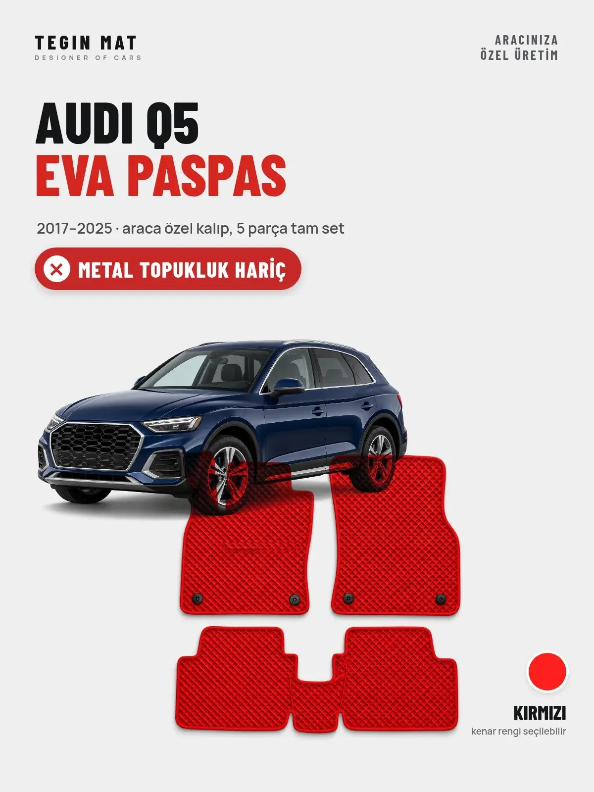 Audi Q5 EVA Oto Paspas Tam Set (2017–2025) Kırmızı – Metal Topukluk Hariç (1)