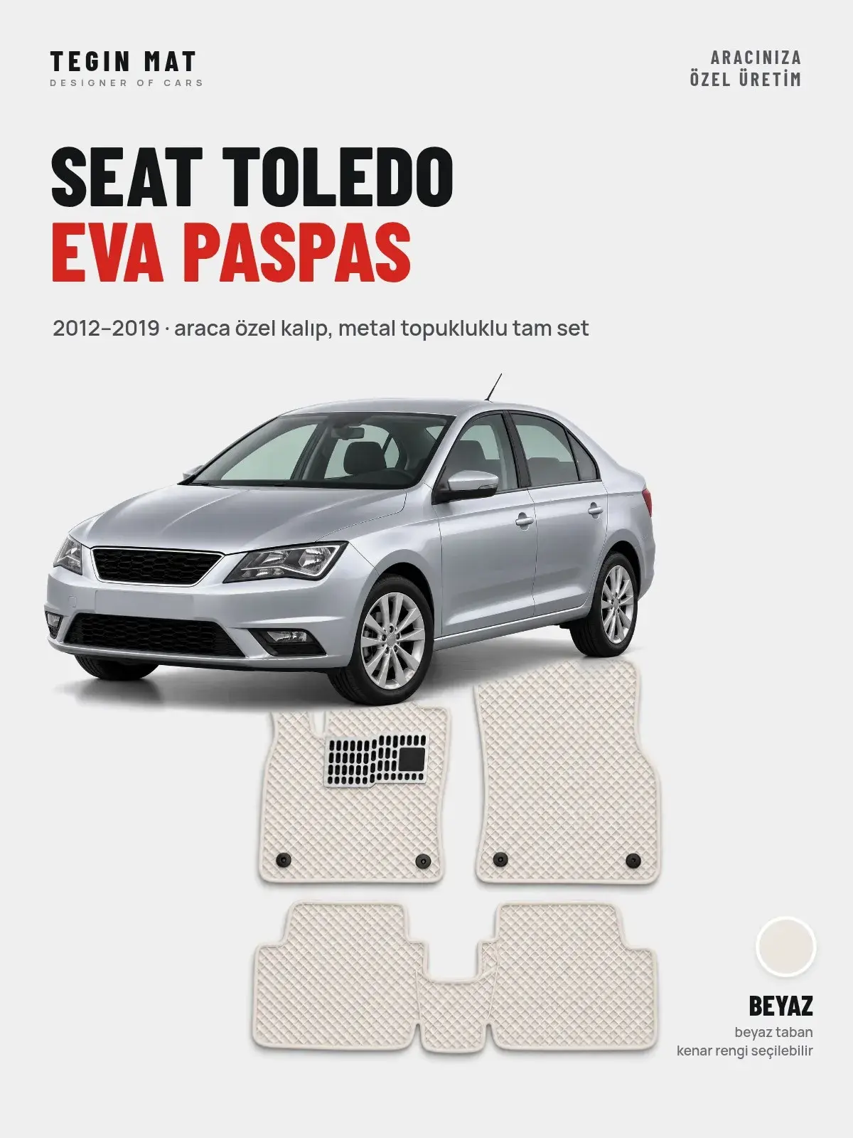 Seat Toledo EVA Oto Paspas Tam Set (2012–2019) Beyaz – Araca Özel Kalıp (1)