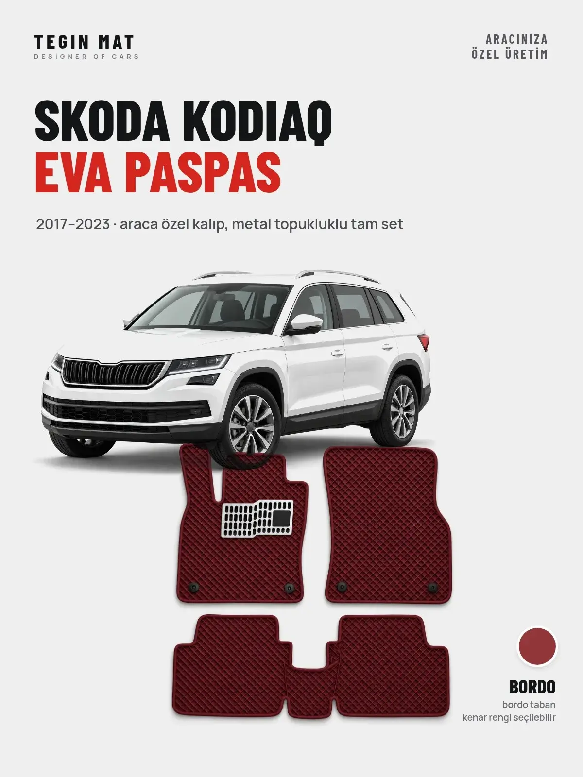 Skoda Kodiaq EVA Oto Paspas Tam Set (2017–2023) Bordo – Araca Özel Kalıp (1)