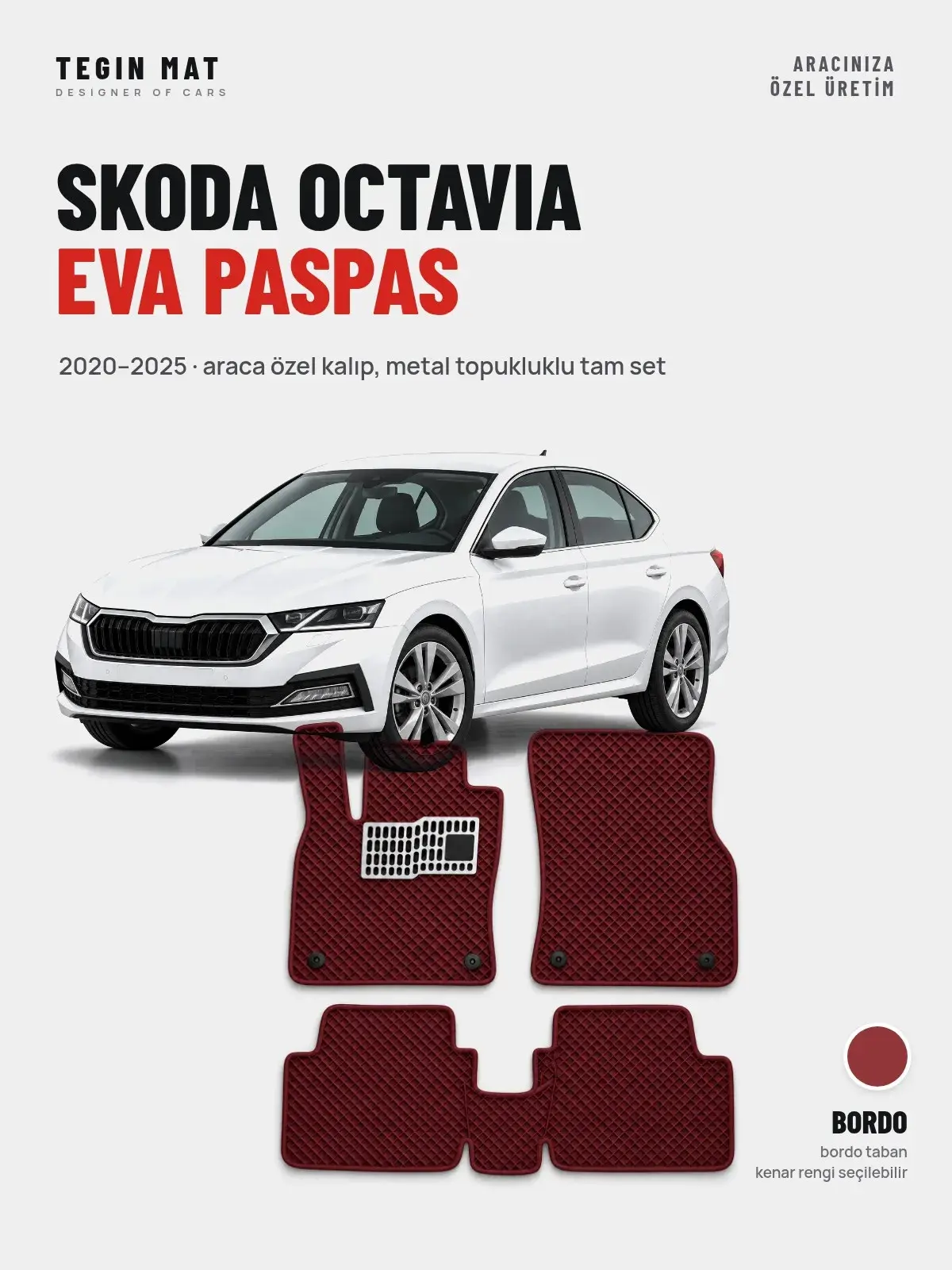 Skoda Octavia EVA Oto Paspas Tam Set (2020–2025) Bordo – Araca Özel Kalıp (1)