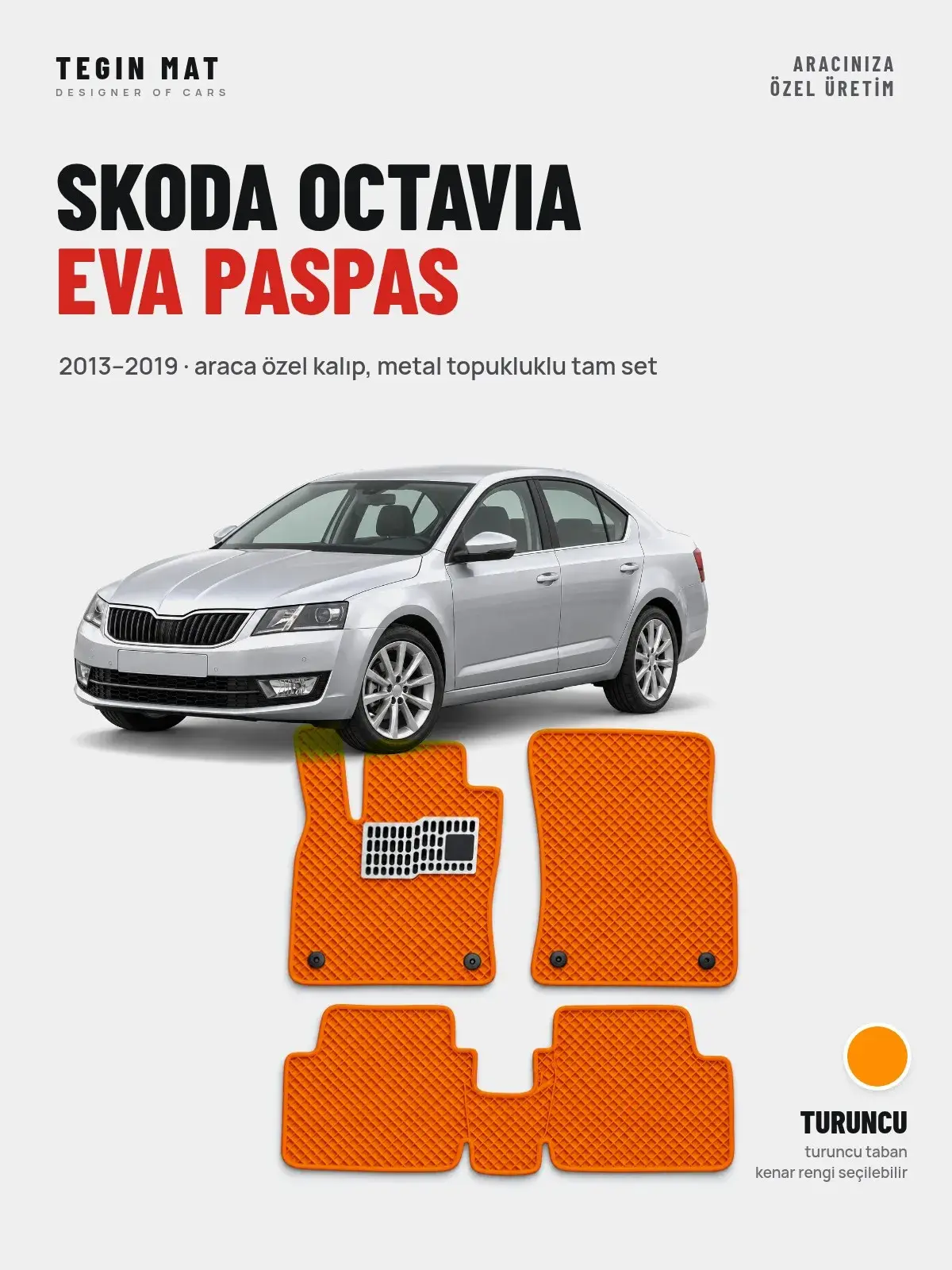 Skoda Octavia EVA Oto Paspas Tam Set (2013–2019) Turuncu – Araca Özel Kalıp (1)