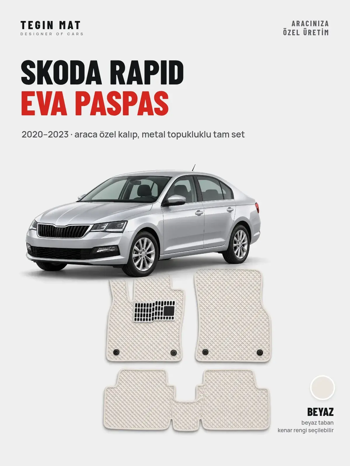 Skoda Rapid EVA Oto Paspas Tam Set (2020–2023) Beyaz – Araca Özel Kalıp (1)