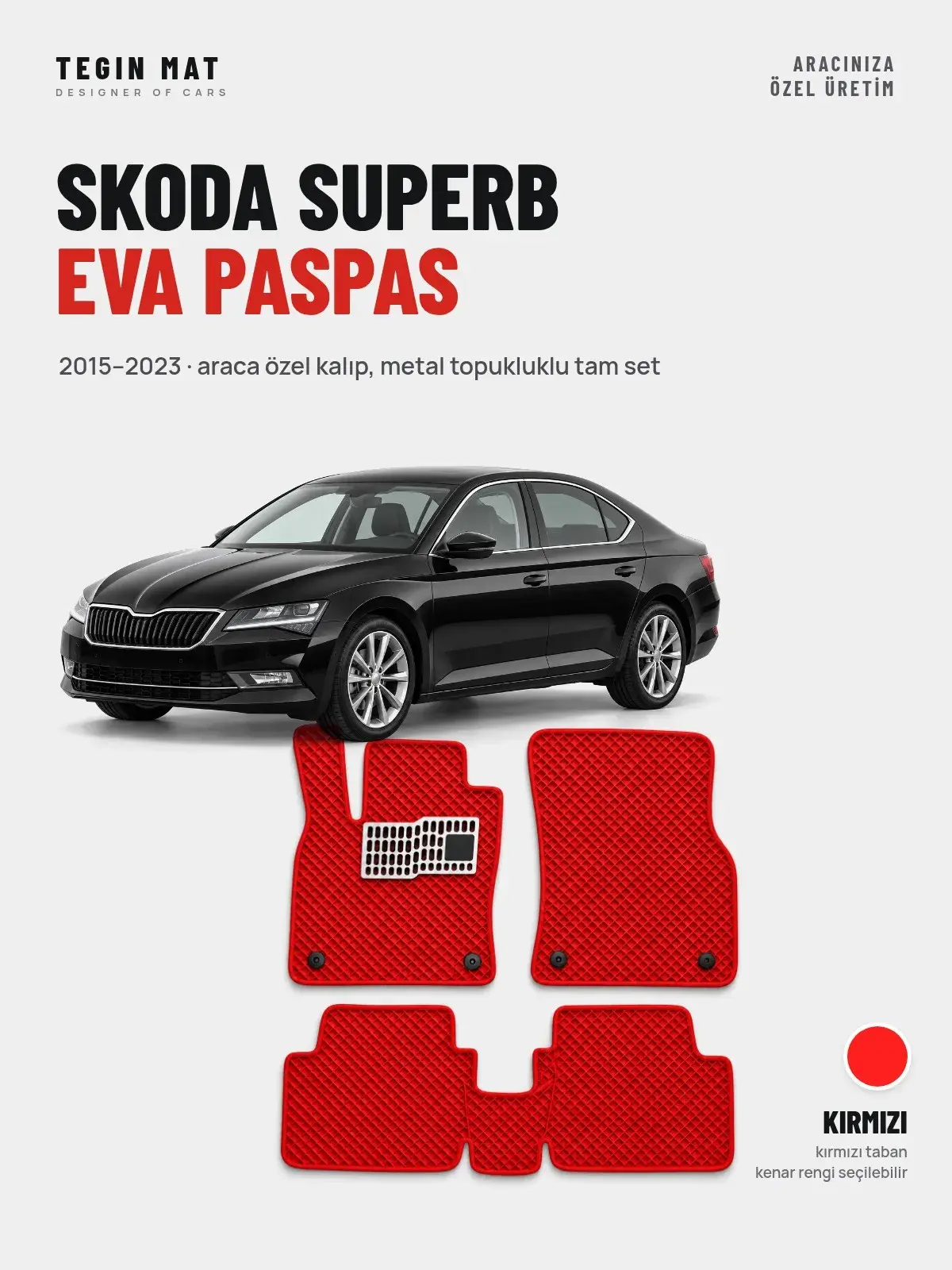 Skoda Superb EVA Oto Paspas Tam Set (2015–2023) Kırmızı – Araca Özel Kalıp (1)