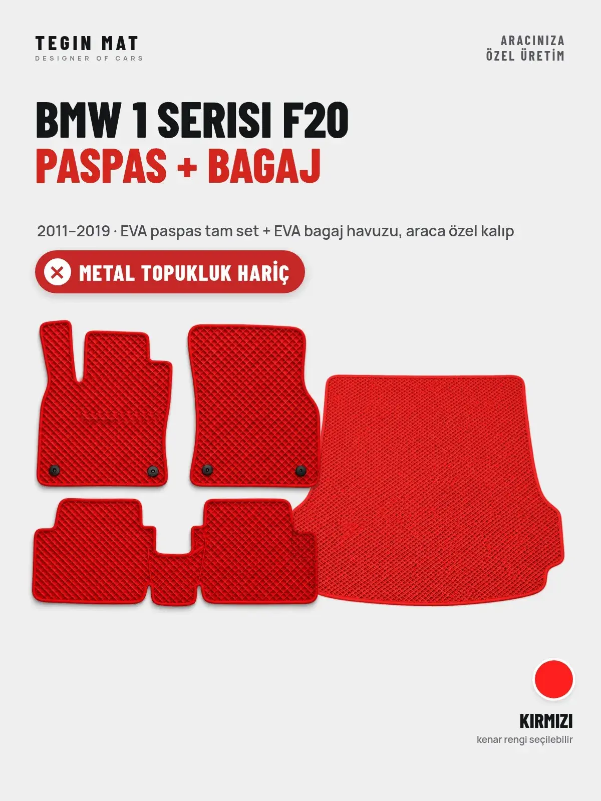 BMW 1 Serisi F20 EVA Paspas + Bagaj Havuzu Seti (2011–2019) Kırmızı – Metal Topukluk Hariç (1)