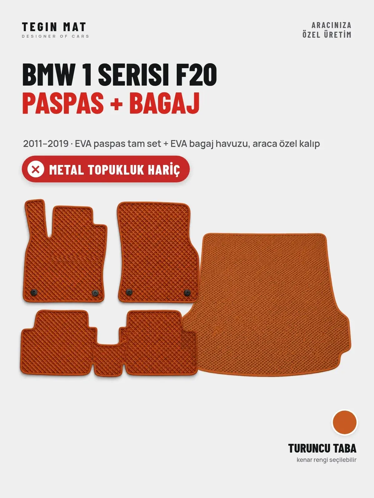 BMW 1 Serisi F20 EVA Paspas + Bagaj Havuzu Seti (2011–2019) Turuncu Taba – Metal Topukluk Hariç (1)
