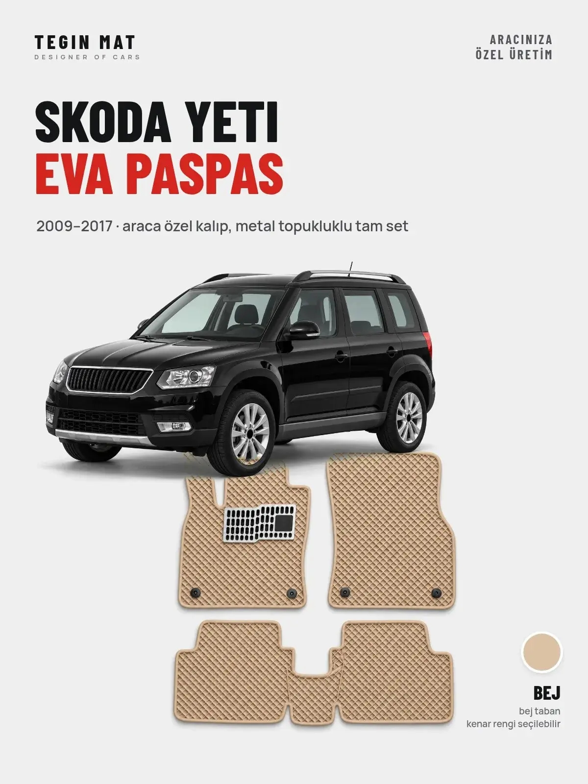 Skoda Yeti EVA Oto Paspas Tam Set (2009–2017) Bej – Araca Özel Kalıp (1)