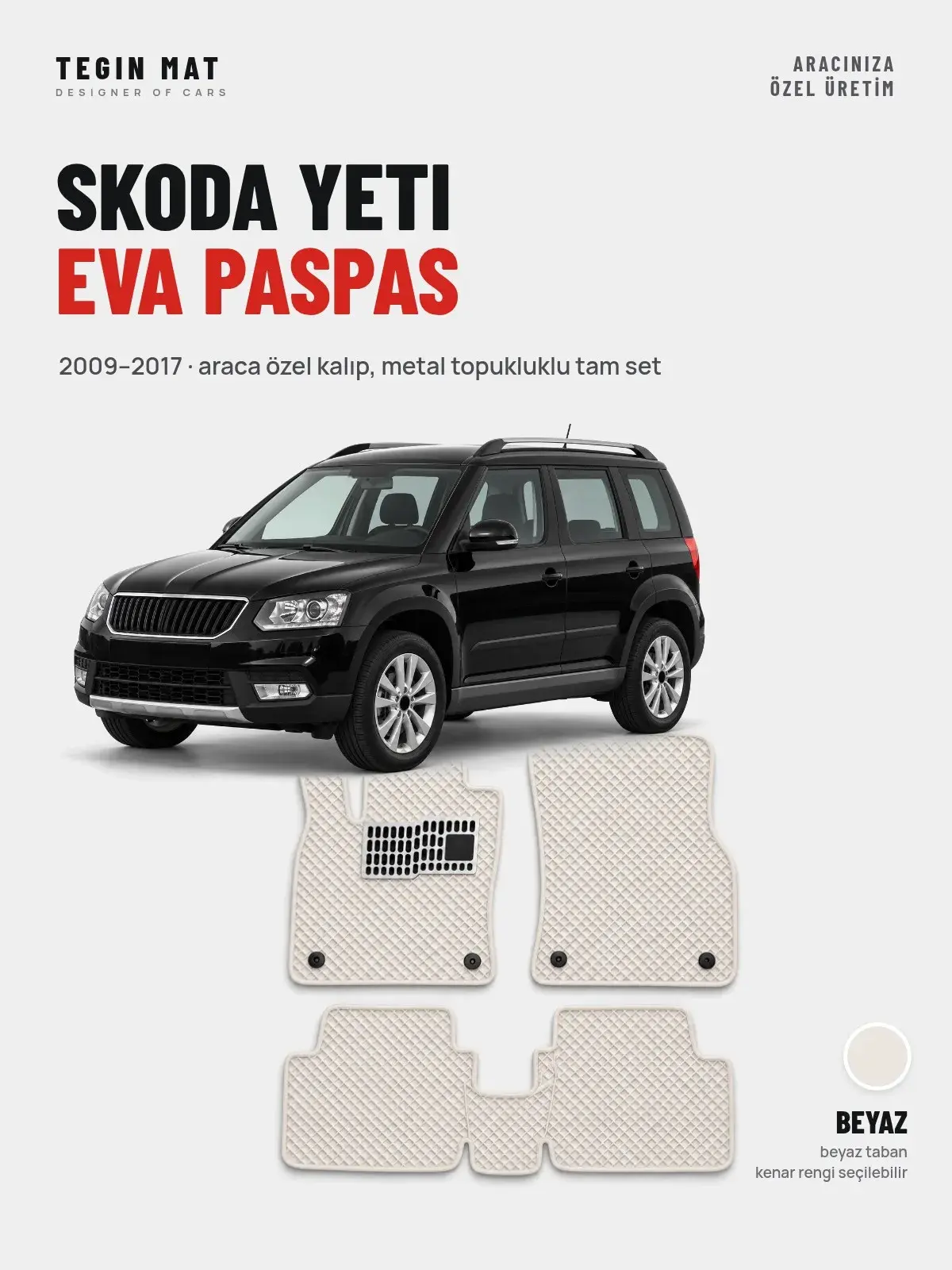 Skoda Yeti EVA Oto Paspas Tam Set (2009–2017) Beyaz – Araca Özel Kalıp (1)