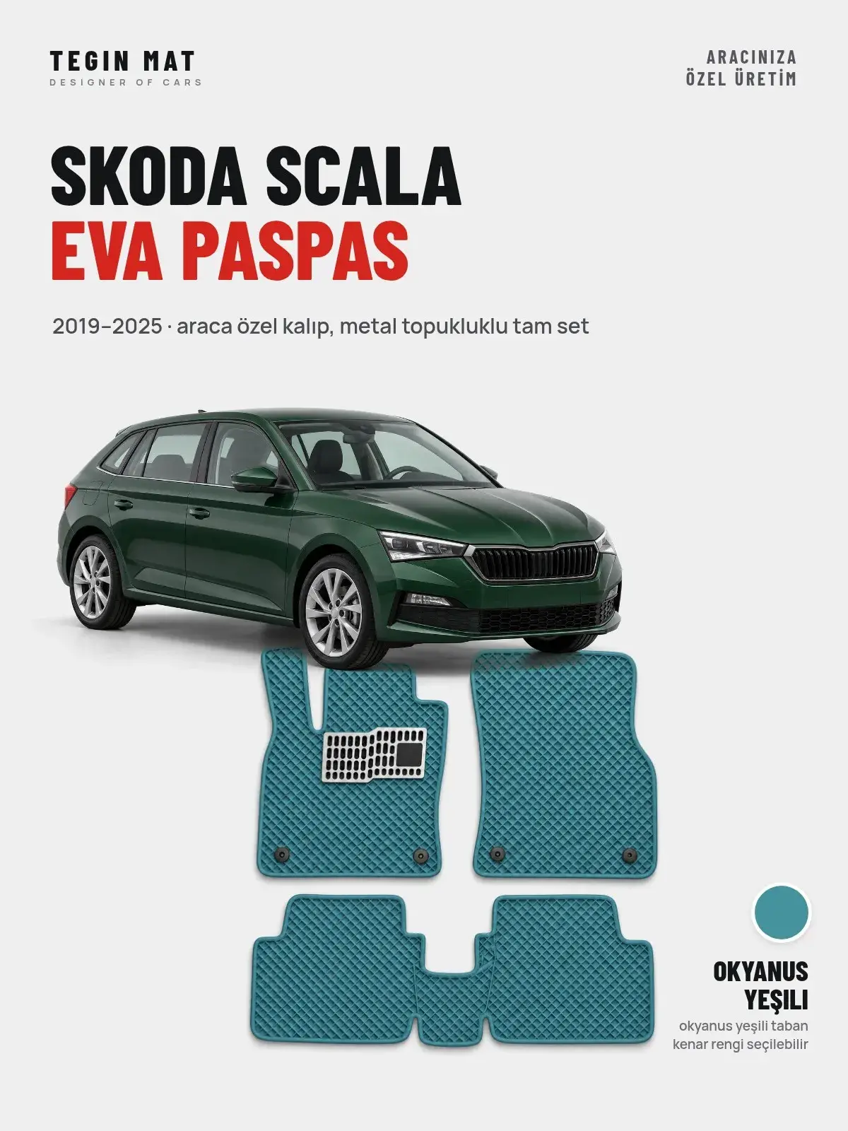 Skoda Scala EVA Oto Paspas Tam Set (2019–2025) Okyanus Yeşili – Araca Özel Kalıp (1)