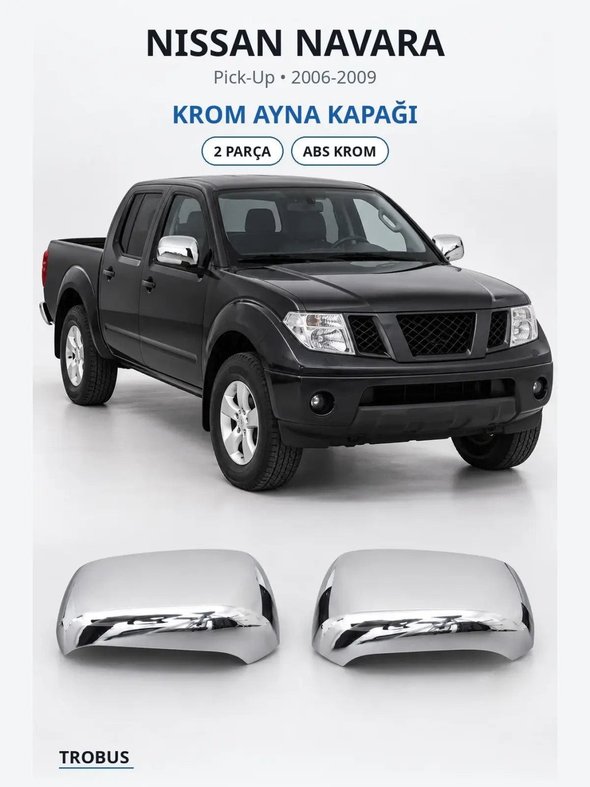 Nissan Navara krom ayna kapağı 1