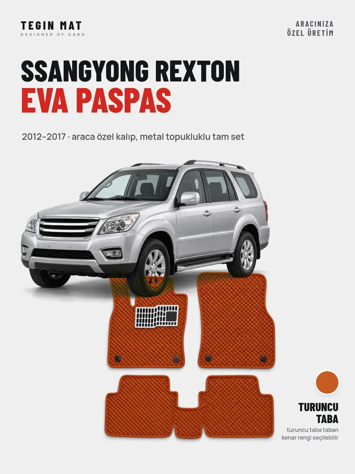 SsangYong Rexton EVA Oto Paspas Tam Set (2012–2017) Turuncu Taba – Araca Özel Kalıp (1)