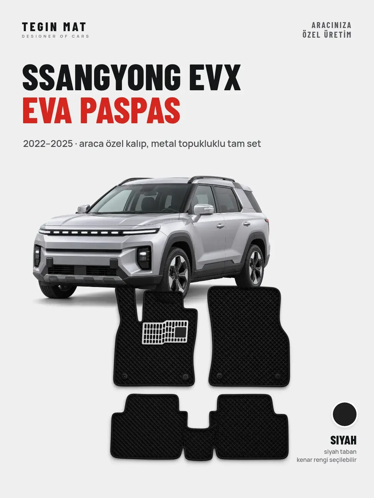 SsangYong EVX EVA Oto Paspas Tam Set (2022–2025) Siyah – Araca Özel Kalıp (1)