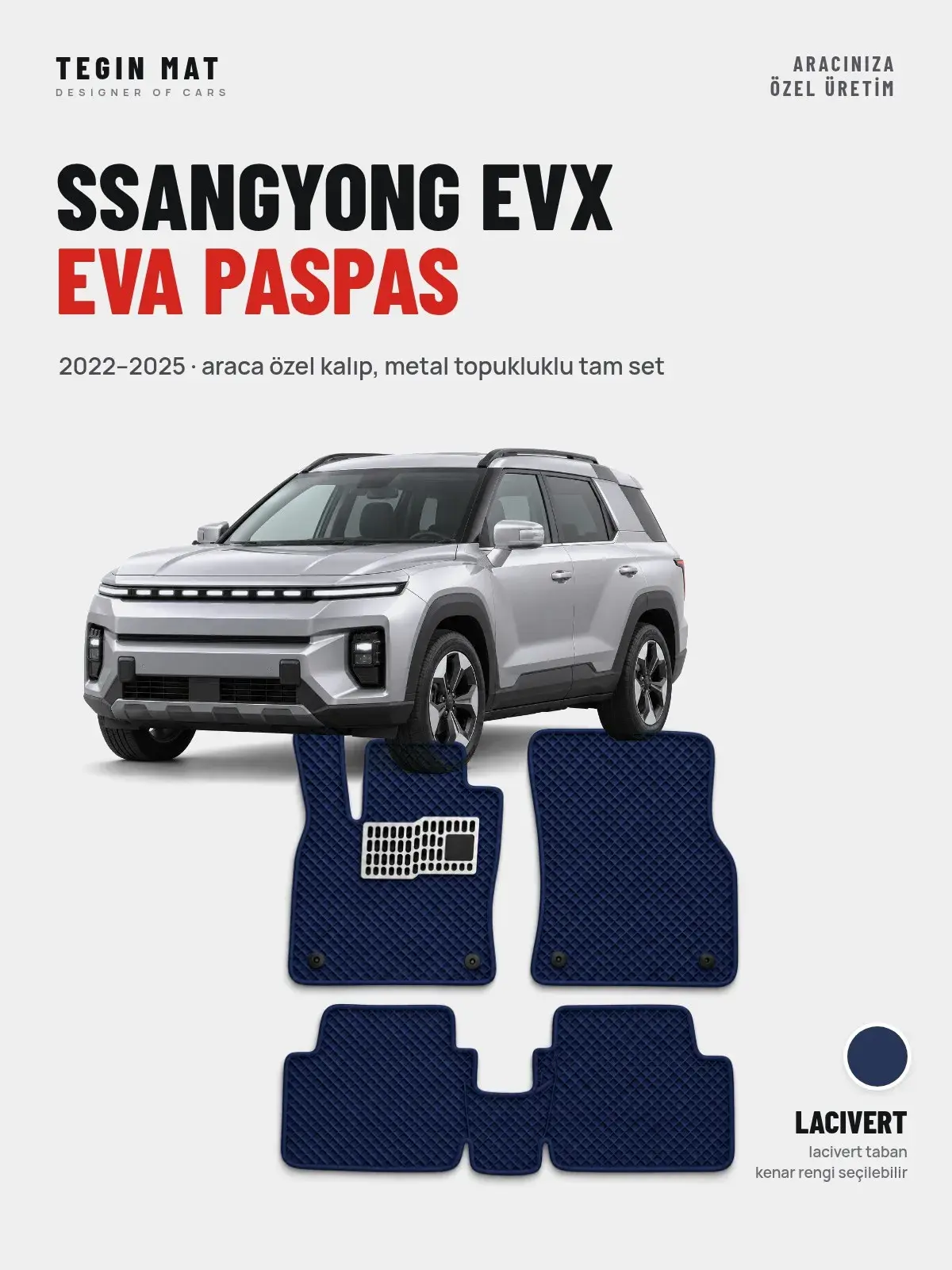 SsangYong EVX EVA Oto Paspas Tam Set (2022–2025) Lacivert – Araca Özel Kalıp (1)