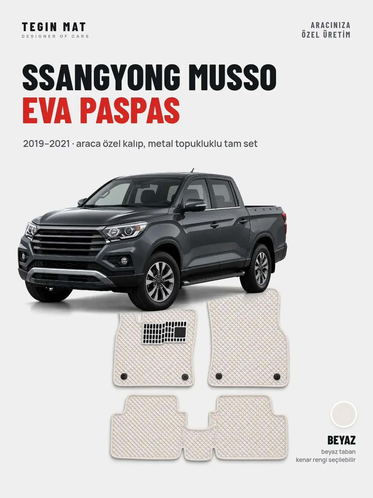 SsangYong Musso EVA Oto Paspas Tam Set (2019–2021) Beyaz – Araca Özel Kalıp (1)