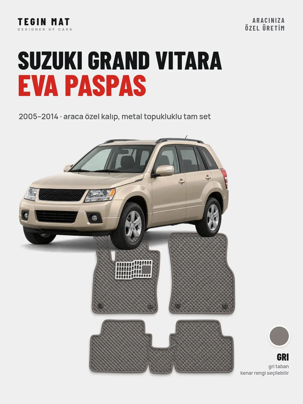 Suzuki Grand Vitara EVA Oto Paspas Tam Set (2005–2014) Gri – Araca Özel Kalıp (1)
